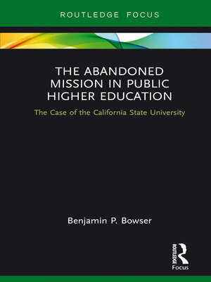 cover image of The Abandoned Mission in Public Higher Education